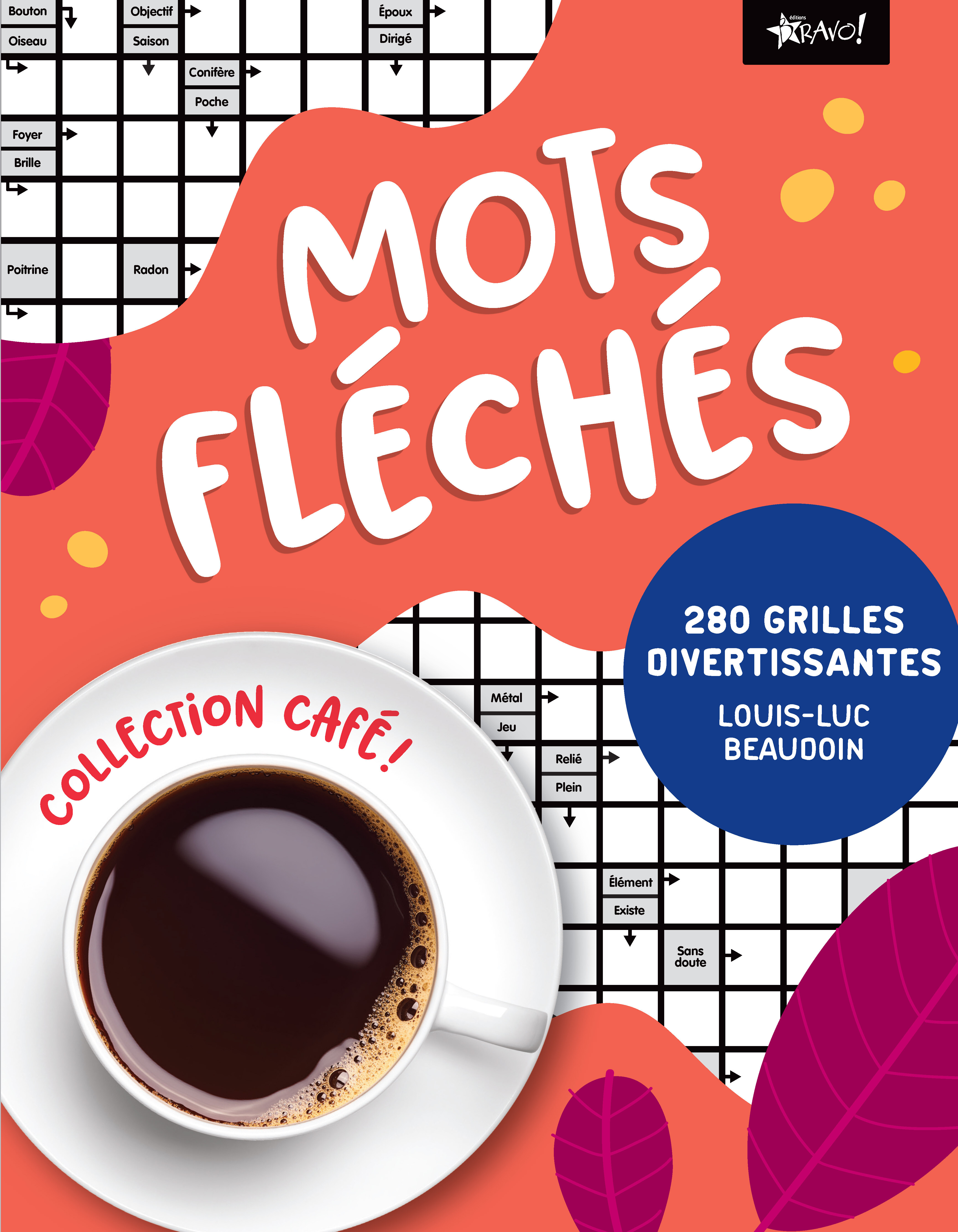 Collection café - Mots fléchés 280 grilles divertissantes