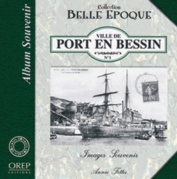 VILLE DE PORT EN BESSIN Images Souvenir
