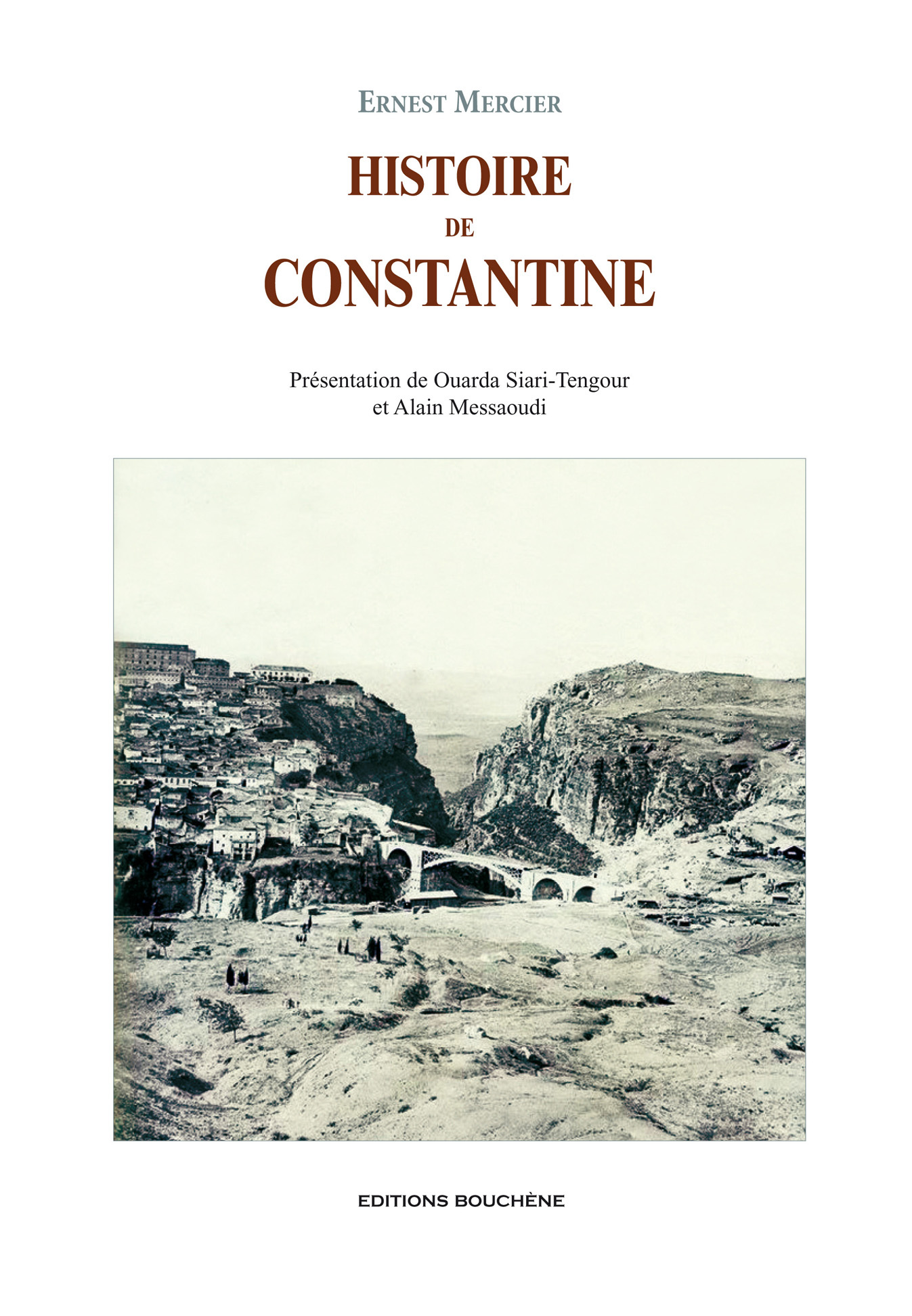 Histoire de Constantine sous la domination turque de 1517 à 1837