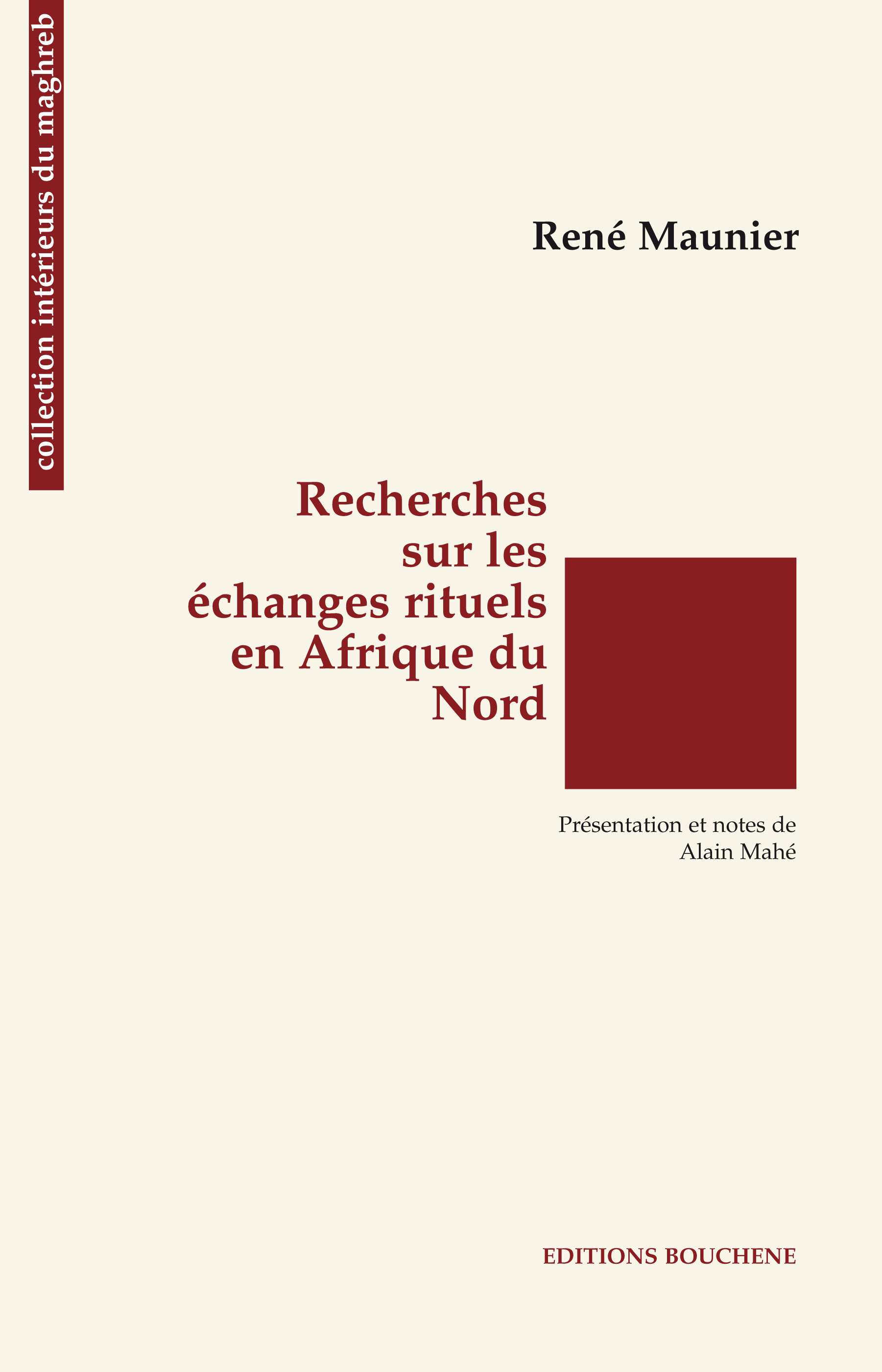 Recherches sur les échanges rituels en Afrique du Nord