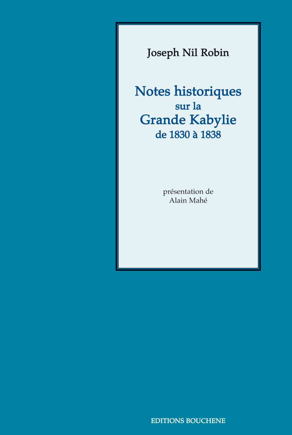 Notes historiques sur la Grande Kabylie de 1830 à 1838