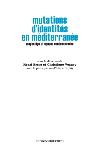 Mutations d'identités en Médit