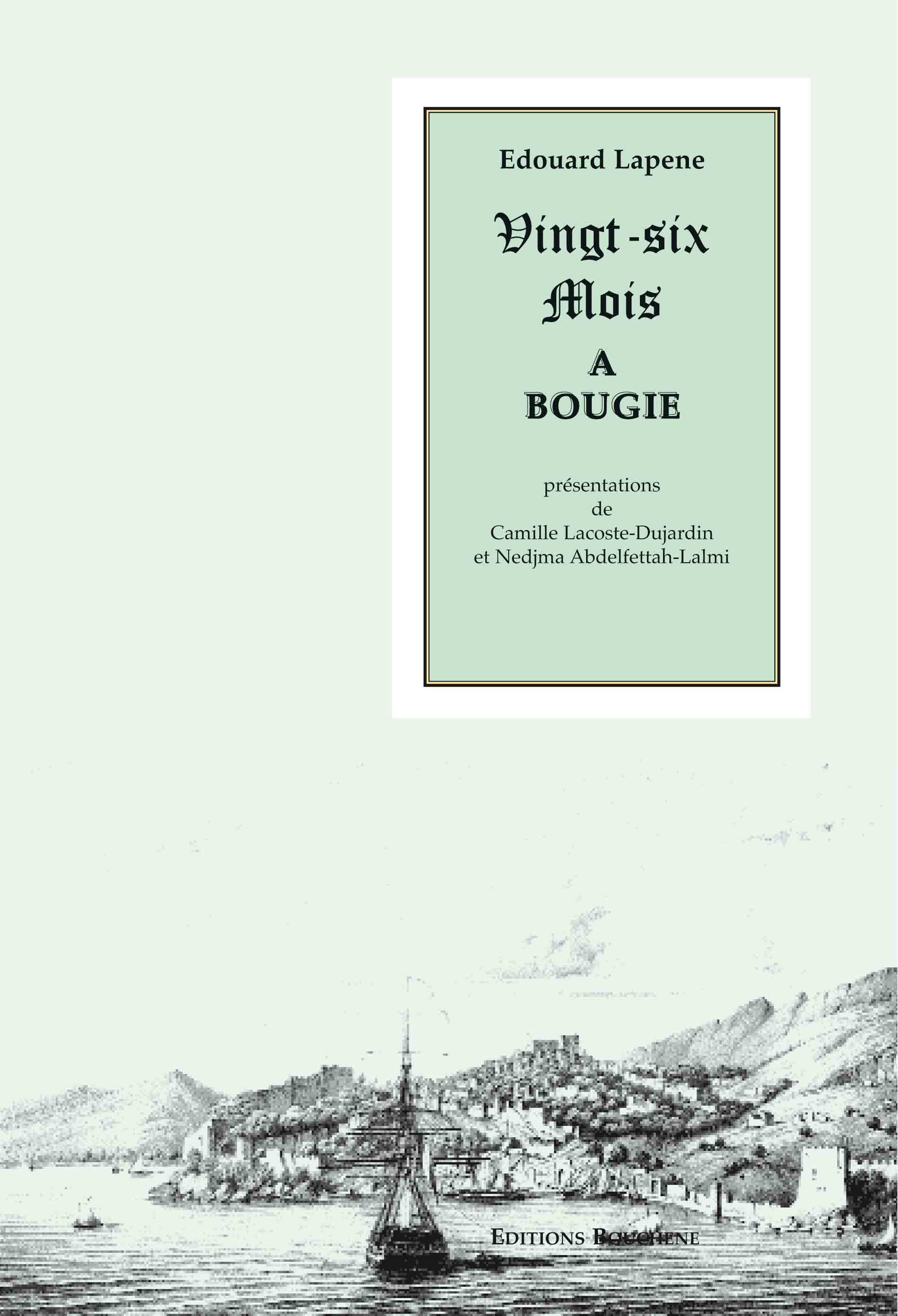 Vingt-six mois à Bougie