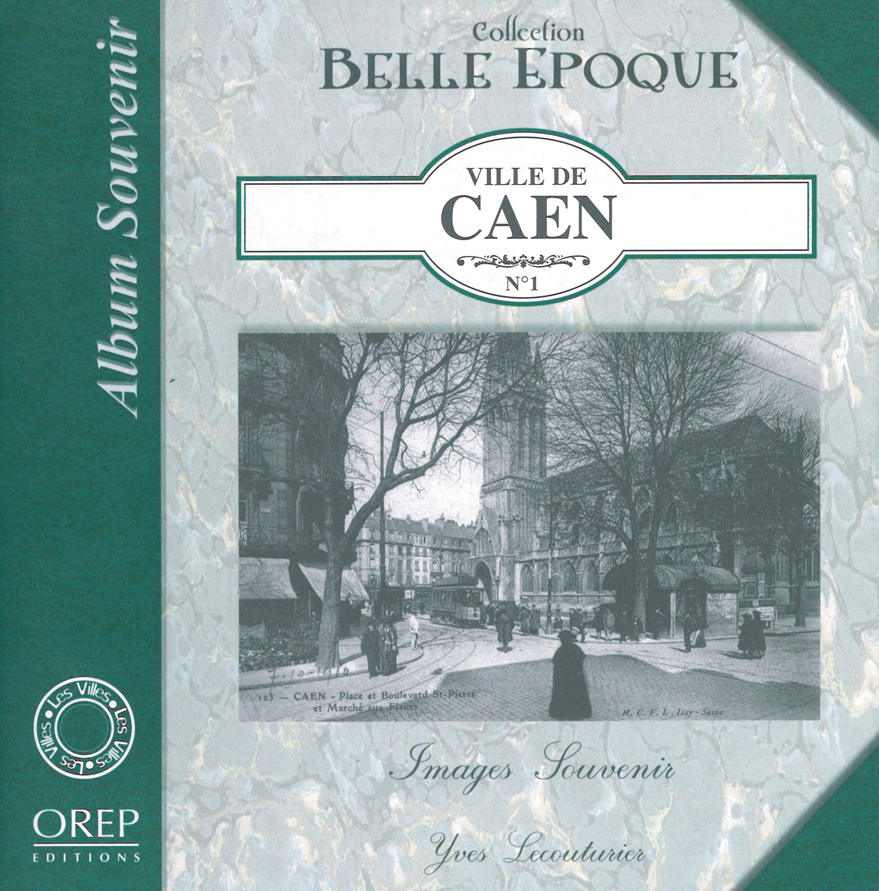 VILLE DE CAEN Images Souvenir
