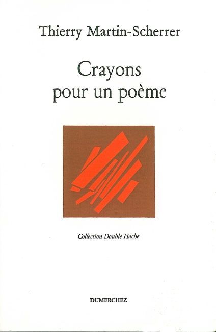 Crayons Pour un Poème