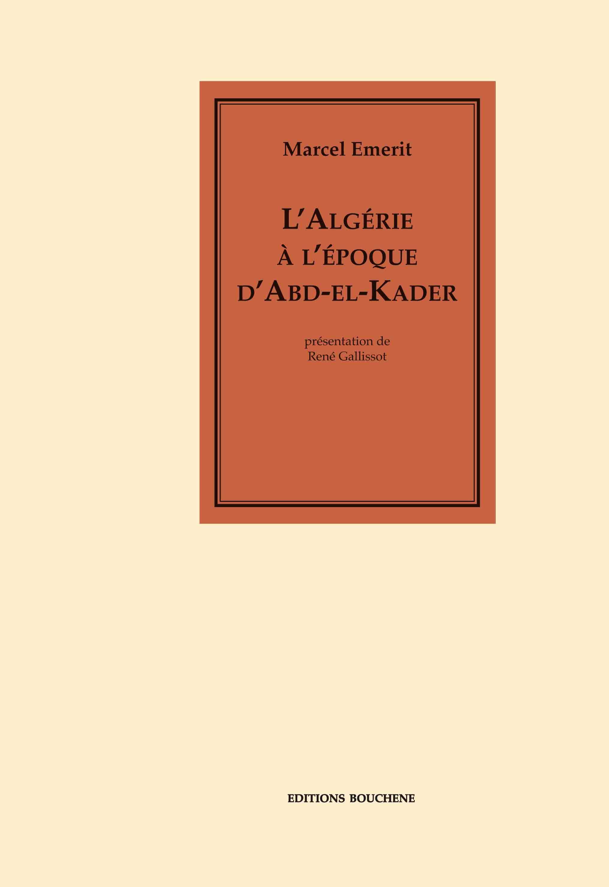 L'Algérie à l'époque d'Abd-el-Kader
