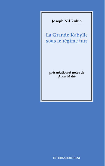 La Grande Kabylie sous le régime turc