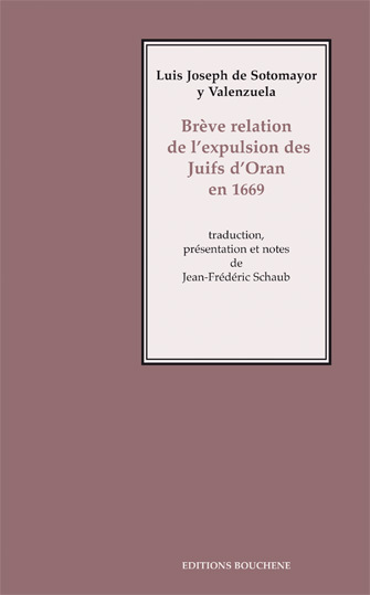 Brève relation de l'expulsion des juifs d'Oran en 1669