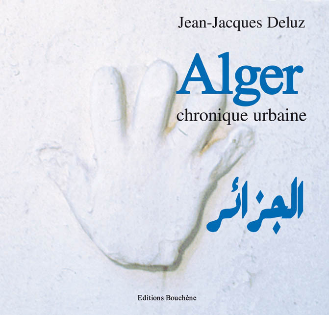 Alger, chronique urbaine