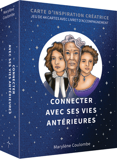 Connecter avec ses vies antérieures