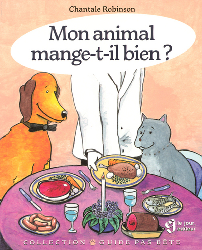 MON ANIMAL MANGE-T-IL BIEN