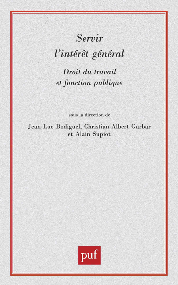 Servir l'intérêt général