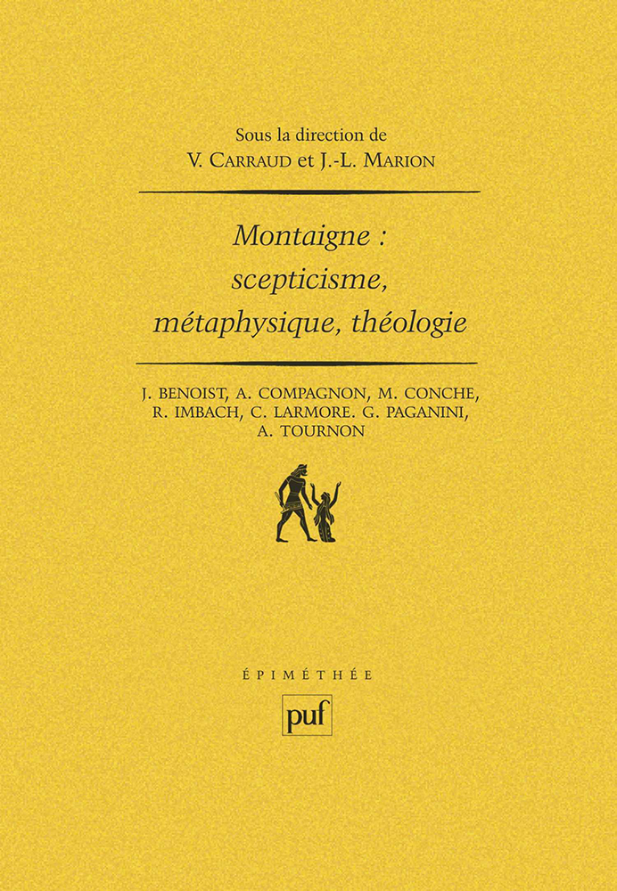 Montaigne : scepticisme, métaphysique, théologie