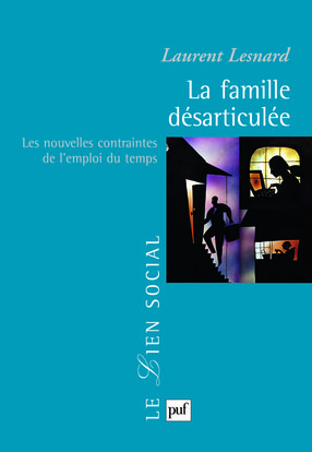 La famille désarticulée