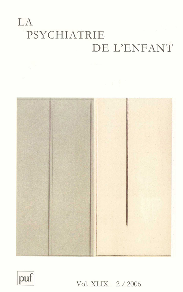 psychiatrie de l'enfant 2006, vol. 49 (2)