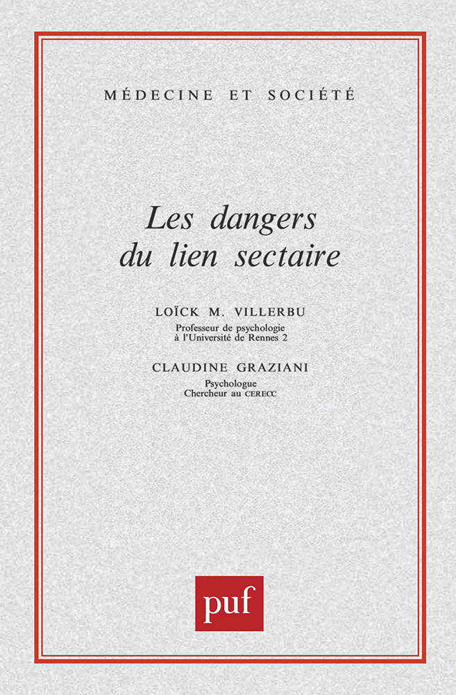 Les dangers du lien sectaire