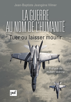 La guerre au nom de l'humanité