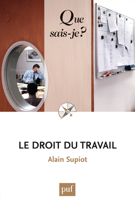 LE DROIT DU TRAVAIL (5ED) QSJ 1268