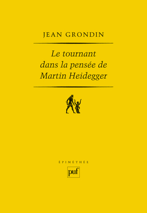 Le tournant dans la pensée de Martin Heidegger