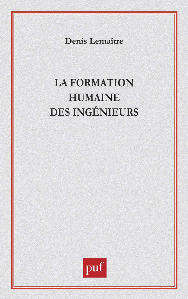 La formation humaine des ingénieurs