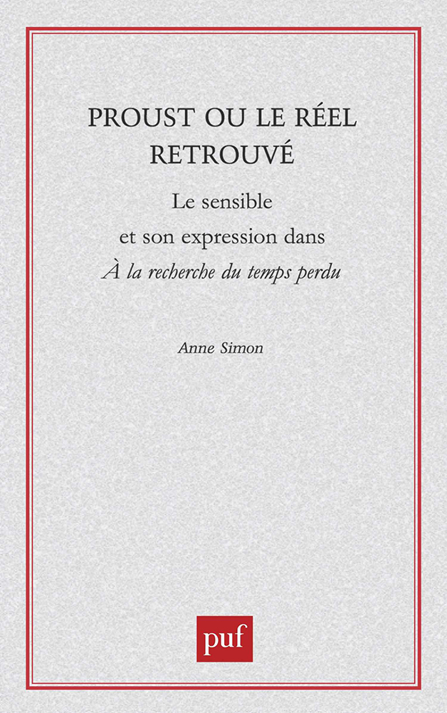 Proust ou le réel retrouvé