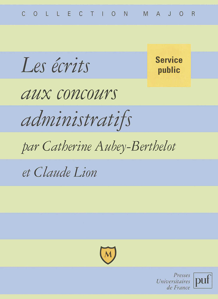 Les écrits aux concours administratifs