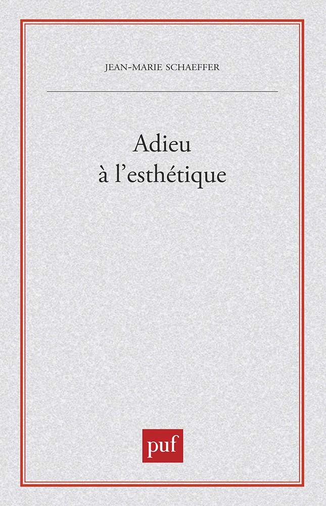 Adieu à l'esthétique