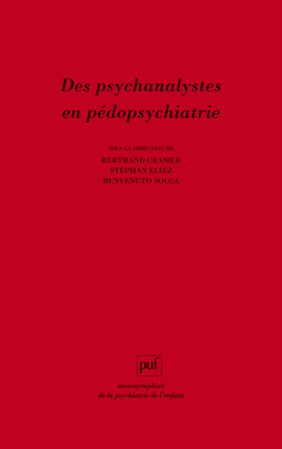 Des psychanalystes en pédopsychiatrie