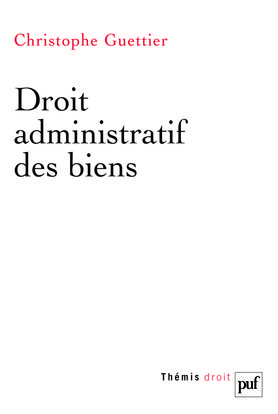 Droit administratif des biens
