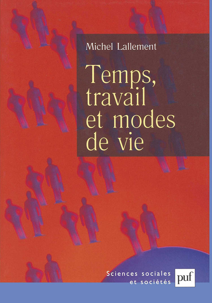 Temps, travail et modes de vie