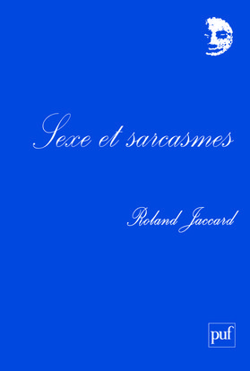 Sexe et sarcasmes