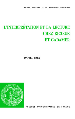 L'interprétation et la lecture chez Ricoeur et Gadamer