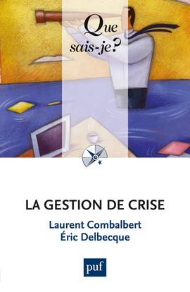 LA GESTION DE CRISE QSJ 3965