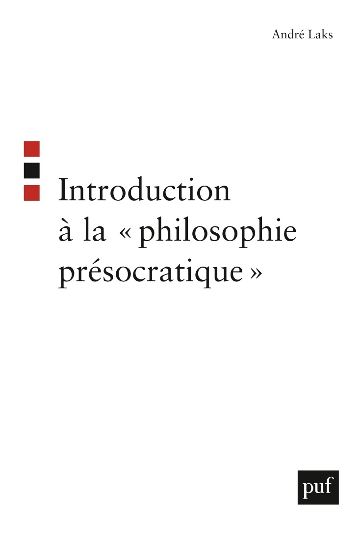 Introduction à la « philosophie présocratique »
