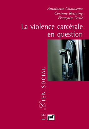 La violence carcérale en question