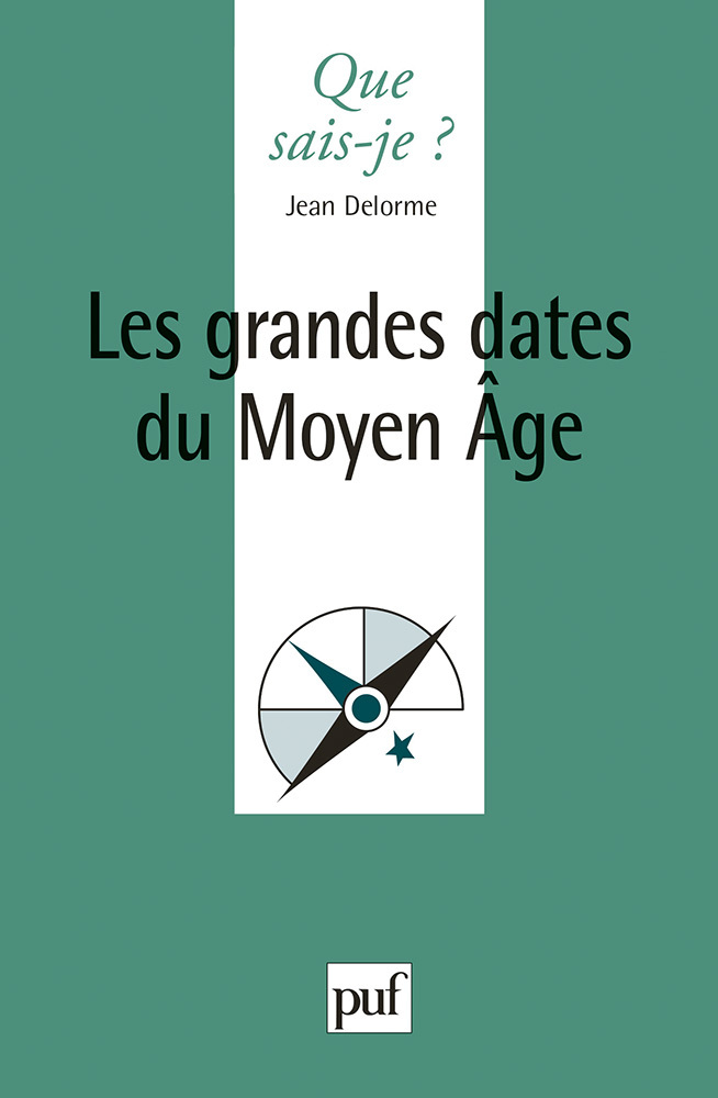 Les grandes dates du Moyen Âge