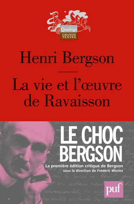 La vie et l'oeuvre de Ravaisson