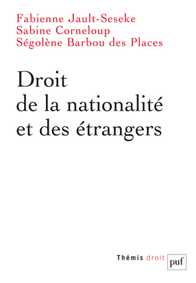 Droit de la nationalité et des étrangers