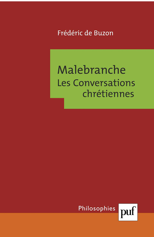 Malebranche. Les conversations chrétiennes
