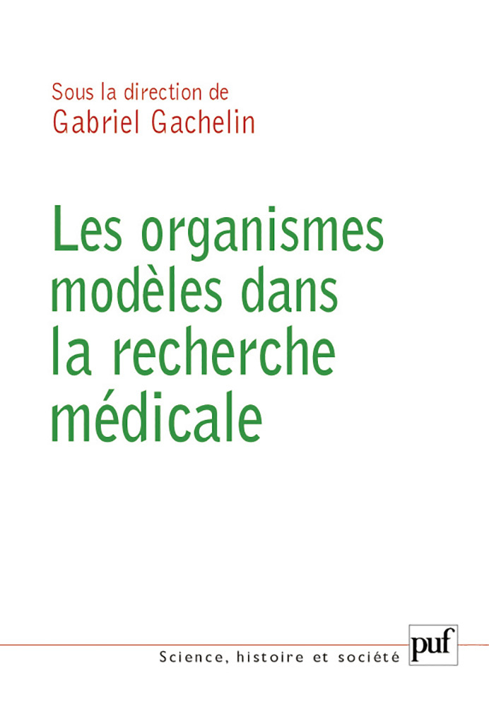 Les organismes modèles dans la recherche médicale
