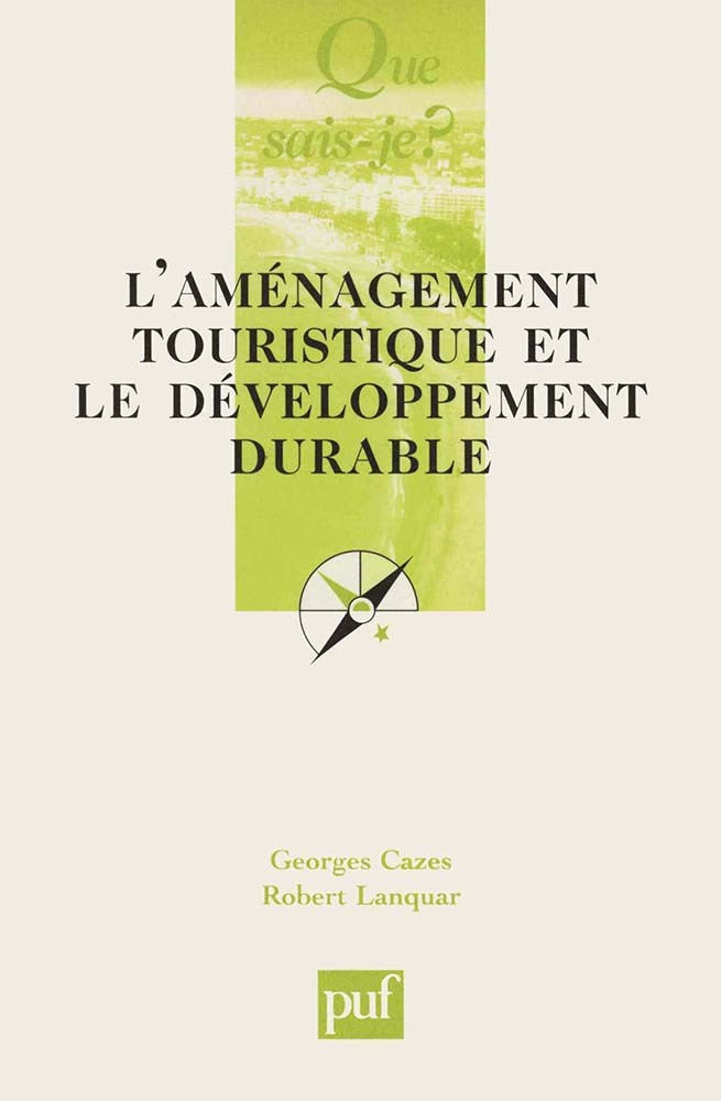 L'aménagement touristique et le développement
