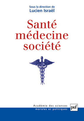 Santé, médecine, société