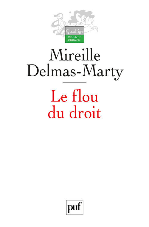 Le flou du droit