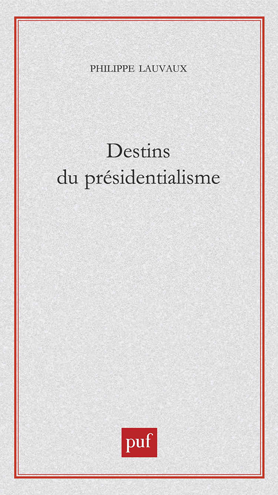 Destins du présidentialisme