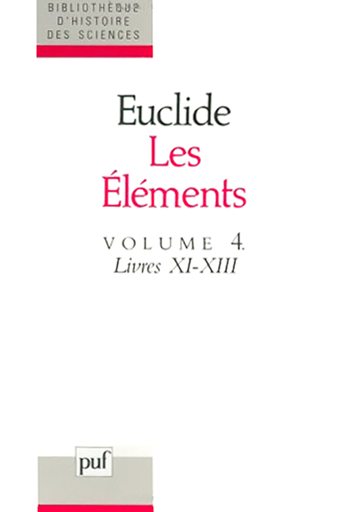 Les Éléments. Tome 4, Livres 11-13