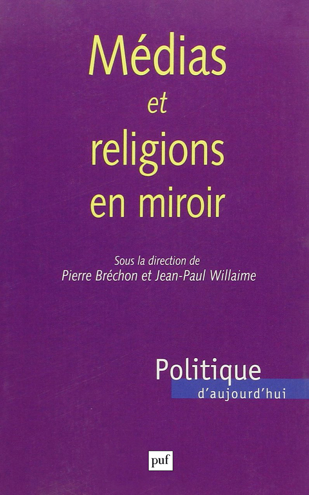 Médias et religions en miroir