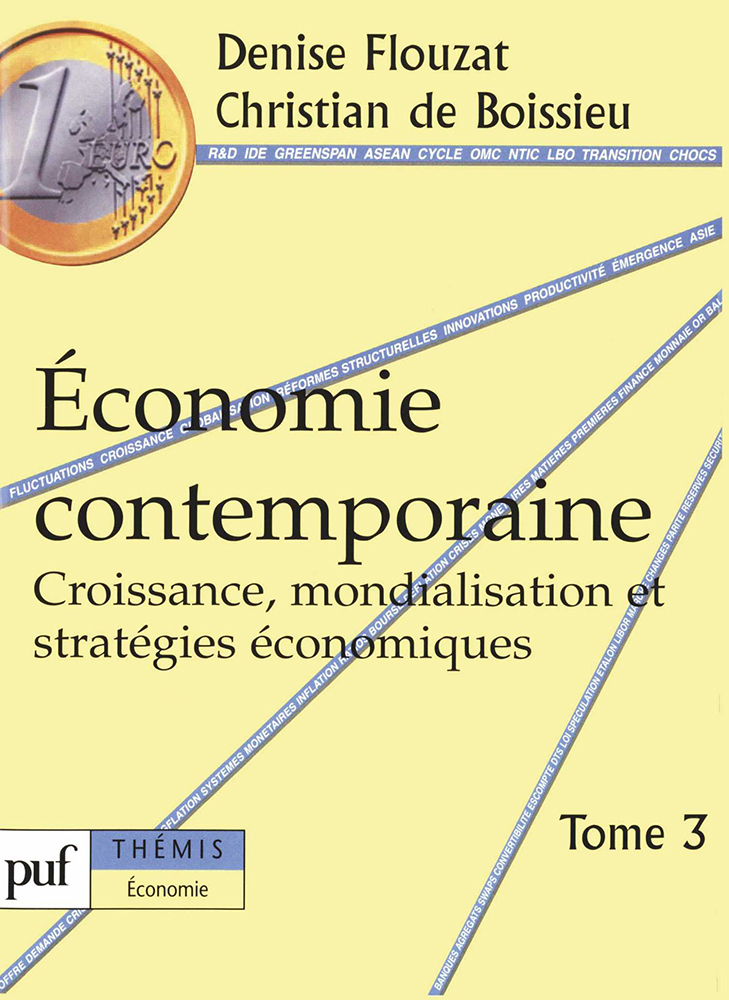 Économie contemporaine. Tome 3