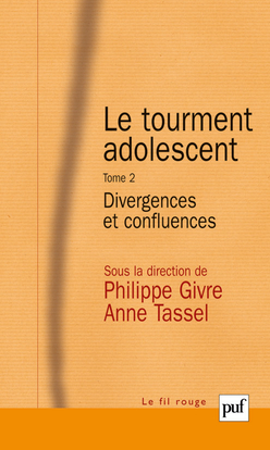 Le tourment adolescent. Tome 2
