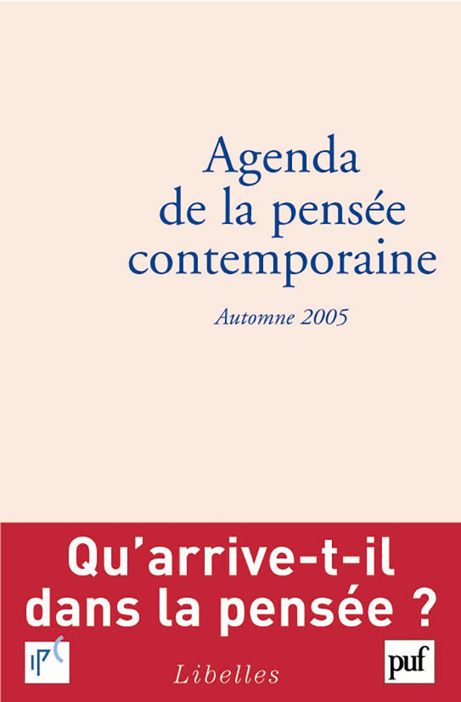 Agenda de la pensée contemporaine, automne 2005