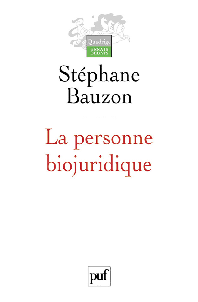 La personne biojuridique